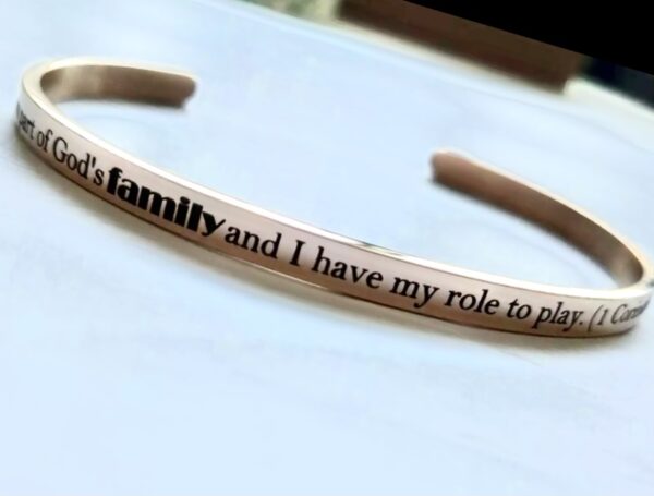 I am part of God's family and I have my role to play.  (1 Corinthians 12:27) ROSE GOLD